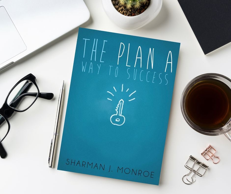 Cover of 'The Plan A Way to Success' by Sharman Monroe, a faith-based guide to personal and business growth